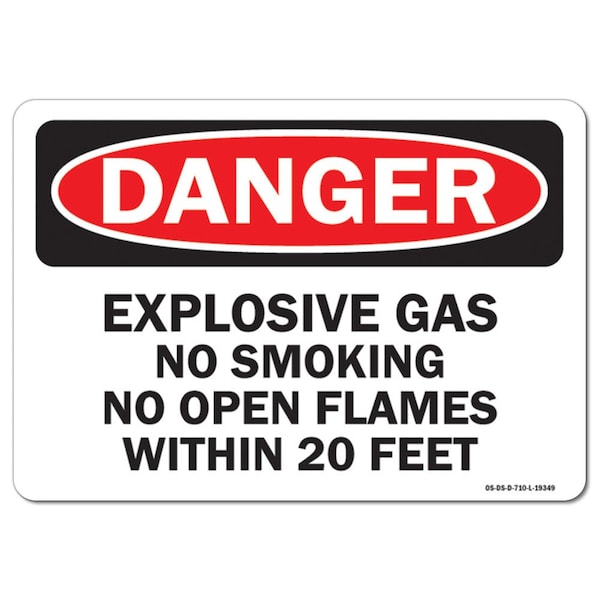 OSHA, Explosive Gas No Smoking or Open Flames W/in 20 Feet, 18in X 12in Rigid Plastic, 1218-L-19349